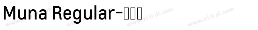 Muna Regular字体转换